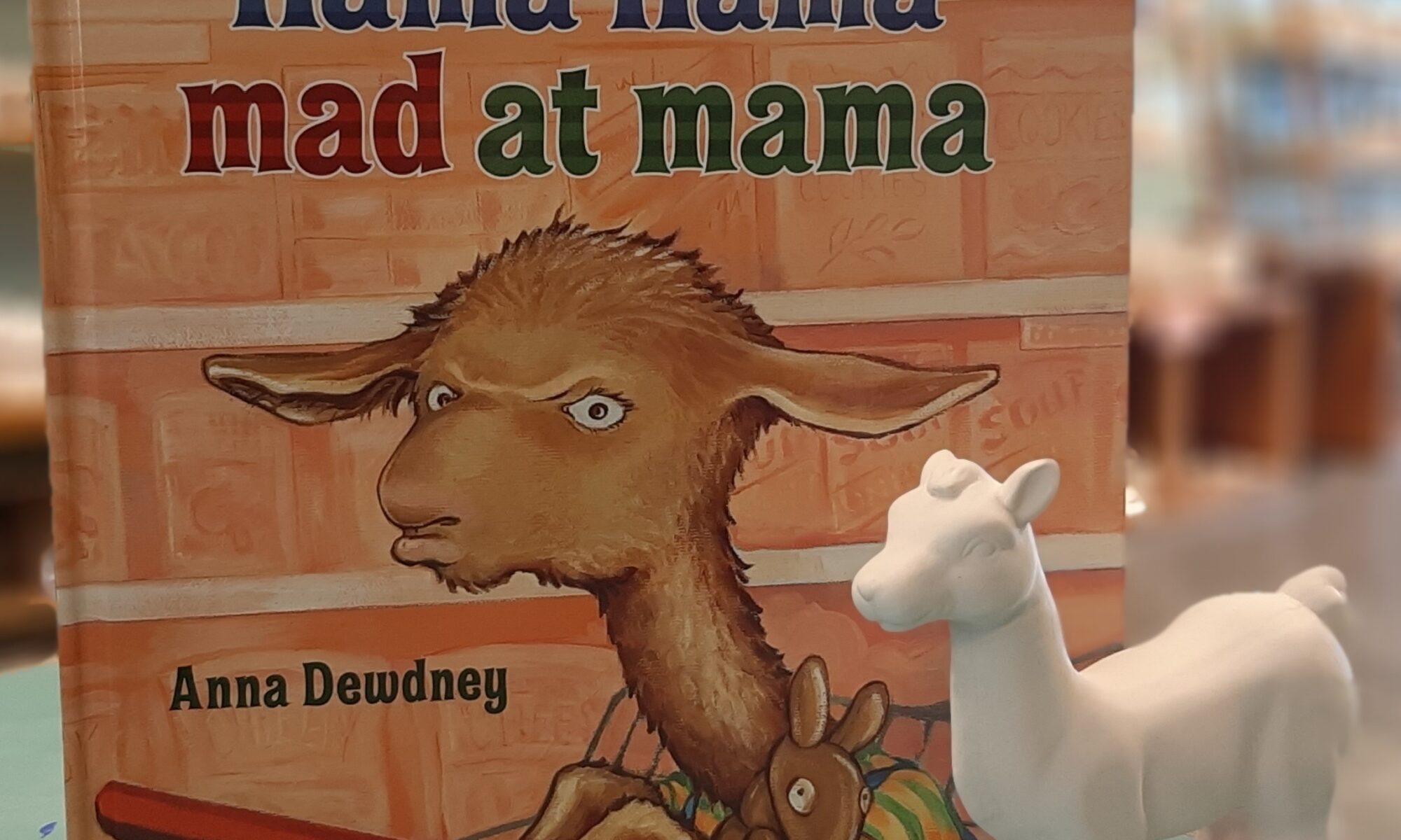 Story Time - Llama Llama Mad at Momma